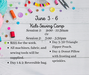 Sewing Camp June 3 - 6