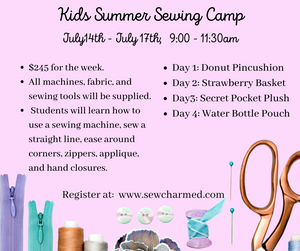 Sewing Camp JULY 14 - 17